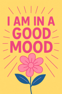 good mood